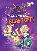 Cover: Three, Two, One, Blast Off! - Rourke Educational Media