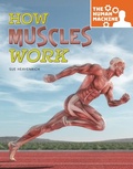 Cover: How Muscles Work - Rourke Educational Media
