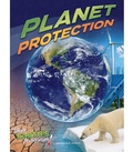 Cover: Planet Protection - Rourke Educational Media