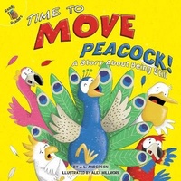Enlarge image Cover: Time to Move Peacock! - Ready Readers