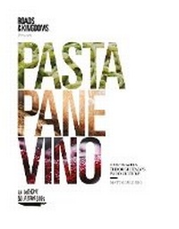 Abbildung von: Pasta, Pane, Vino - Hardie Grant Books