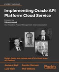 Cover: Implementing Oracle API Platform Cloud Service - Packt Publishing Limited