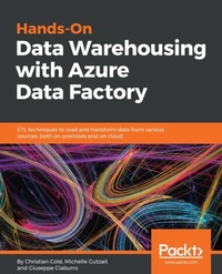 Enlarge image Cover: Hands-On Data Warehousing with Azure Data Factory - Packt Publishing