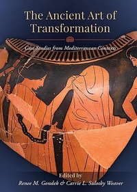 Bild vergrößern Bild: The Ancient Art of Transformation - Oxbow Books