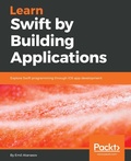 Cover: Learn Swift by Building Applications - Packt Publishing Limited