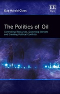 Cover: The Politics of Oil - Edward Elgar Publishing