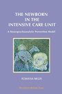 Cover: The Newborn in the Intensive Care Unit : A Neuropsychoanalytic Prevention Model - Phoenix Publishing House