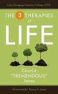 Cover: The Three Therapies of Life - Tremendous Leadership