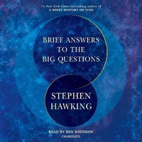 Enlarge image Cover: Brief Answers to the Big Questions - Random House US Audio