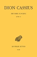 Cover: Dion Cassius, Histoire Romaine - Les Belles Lettres