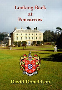 Enlarge image Cover: Looking Back at Pencarrow - Bodmin Town Museum