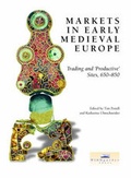 Cover: Markets in Early Medieval Europe - Windgather Press