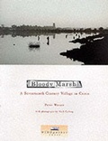 Cover: Bloody Marsh. A Seventeenth-Century Village in Crisis - Windgather Press
