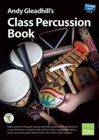 Abbildung von: Andy Gleadhill's Class Percussion Book - Audible Music