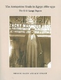 Cover: The Antiquities Trade in Egypt 1880-1930 - Det Kongelige Danske Videnskabernes Selskab