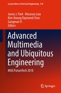 Enlarge image Cover: Advanced Multimedia and Ubiquitous Engineering - Springer