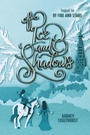 Cover: Of Ice and Shadows - HarperCollins