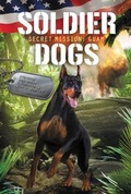 Cover: Soldier Dogs #3: Secret Mission: Guam - HarperCollins