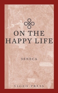 Enlarge image Cover: On The Happy Life - Vigeo Press