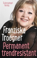 Cover: Permanent trendresistent - Eulenspiegel Verlagsgruppe Buchverlage