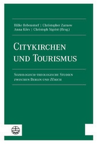 Abbildung von: Citykirchen und Tourismus - Evangelische Verlagsanstalt