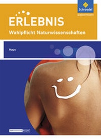 Abbildung von: Erlebnis Naturwissenschaften - Schroedel