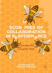 Enlarge image Cover: Economies of Collaboration in Performance - Palgrave Macmillan