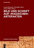 Cover: Bild und Schrift auf 'magischen' Artefakten - De Gruyter
