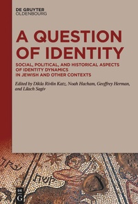 Enlarge image Cover: A Question of Identity - De Gruyter Oldenbourg
