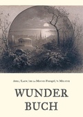 Cover: Wunderbuch - Drei B&auml;nde in einem Band - Books on Demand