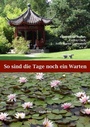 Cover: So sind die Tage noch ein Warten - Books on Demand