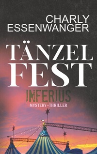 Abbildung von: Tänzelfest Inferius - BoD - Books on Demand