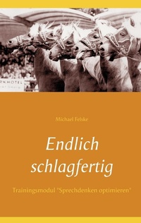 Enlarge image Cover: Endlich schlagfertig - BoD - Books on Demand