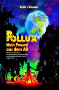 Cover: POLLUX - Mein Freund aus dem All - tredition