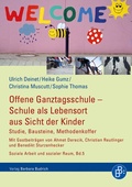 Cover: Offene Ganztagsschule - Schule als Lebensort aus Sicht der Kinder - Verlag Barbara Budrich