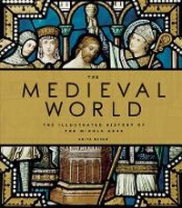 Enlarge image Cover: The Medieval World - Welbeck Publishing Group
