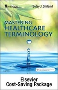 Cover: Mastering Healthcare Terminology - Text and Elsevier Adaptive Learning (Access Card) Package - Elsevier