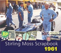 Enlarge image Cover: Stirling Moss Scrapbook 1961 - Porter Press International