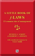 Cover: A Little Book of F-laws - Triarchy Press