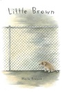 Cover: Little Brown - Beach Lane Books