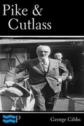 Cover: Pike & Cutlass - Charles River Editors