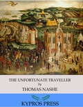 Cover: The Unfortunate Traveller - Charles River Editors
