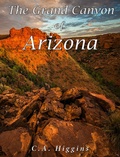 Cover: The Grand Canyon of Arizona - Charles River Editors