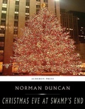 Cover: Christmas Eve at Swamps End - Charles River Editors