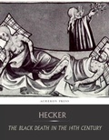 Cover: The Black Death in the Fourteenth Century - Charles River Editors