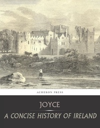 Enlarge image Cover: A Concise History of Ireland - Charles River Editors