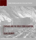 Cover: Chicago and the Great Conflagration - Charles River Editors