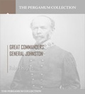 Cover: Great Commanders, General Johnston - Charles River Editors