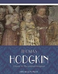 Cover: Italy and Her Invaders Volume VI: The Lombard Kingdom - Charles River Editors