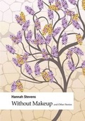 Cover: Without Makeup and Other Stories - Crystal Clear Creators (CCC) Publishing